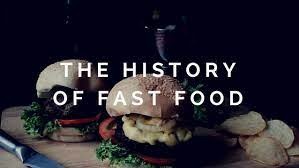 history and evolution of fast food