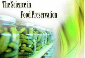 Science of Food Preservation